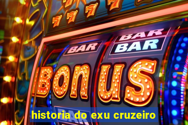 historia do exu cruzeiro